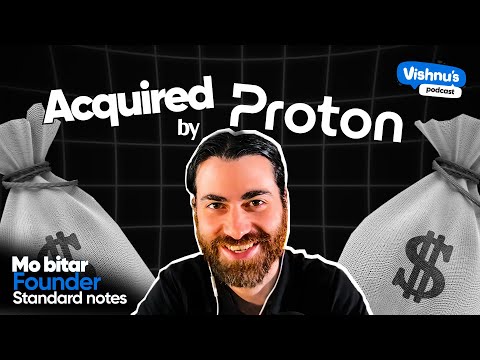 Inside Proton’s Acquisition of Standard Notes | Mo Bitar
