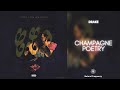 Drake Champagne Poetry 432Hz