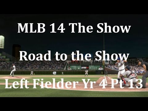 MLB 14 The Show (PS4) Road to the Show Left Fielder Yr 4 - Pt 13