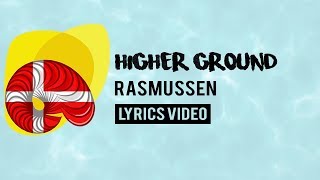 Denmark Eurovision 2018: Higher Ground - Rasmussen [Lyrics]
