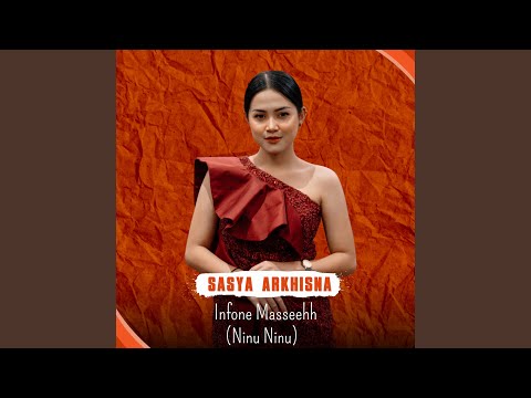 Infone Masseehh (Ninu Ninu)