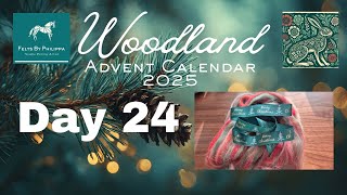 🎄Day 24 of Your Woodland Advent Calendar 2025🎄