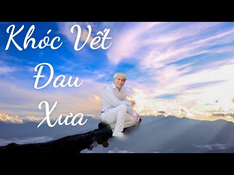 Khóc vết đau xưa - Minh Trường