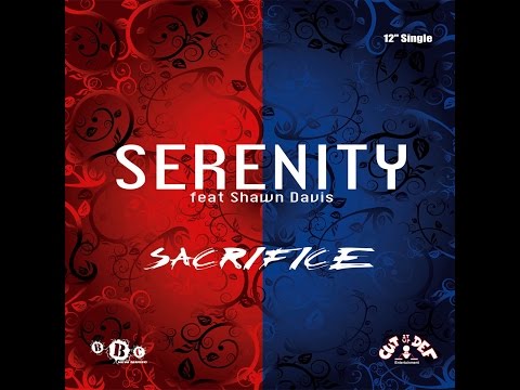 Serenity Feat Shawn Davis - Sacrifice ( 12"Single )