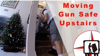 MOVE A GUN SAFE UPSTAIRS USING MUSCLE POWER