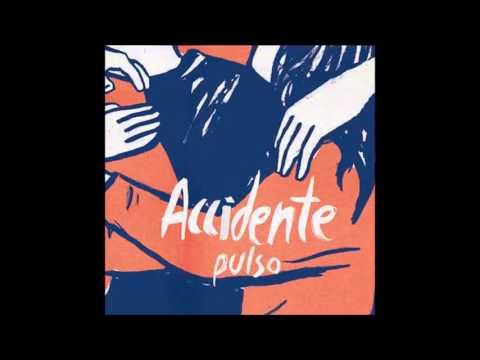 Accidente - Pulso (Full Album) 2016