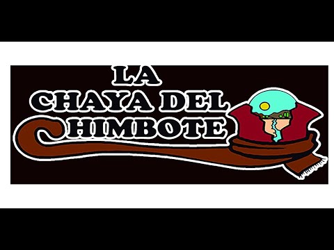 La Chaya del Chimbote 2025