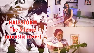 HALESTORM - The Silence (acoustic cover by Chaos Heidi ft. Olivier &quot;ZeBoss&quot;)