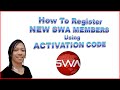 How To Register NEW SWA members using Activation Code-Team SWABIZ