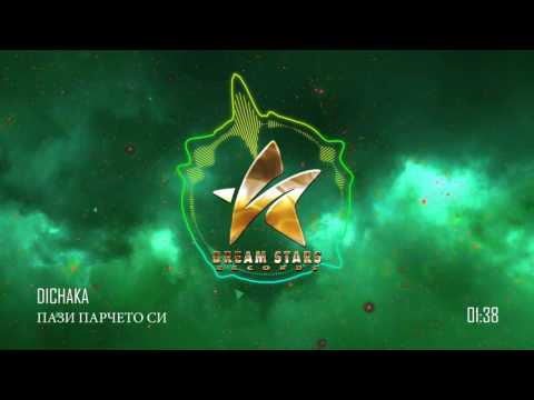 DICHAKA - PAZI PARCHETO SI