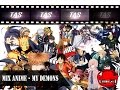 [AMV] Mix Anime - My Demons [HD] 
