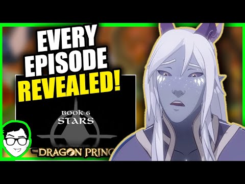 EVERY EPISODE TITLE REVEALED For The Dragon Prince Season 6! | News, Theories + MORE | Episode 9