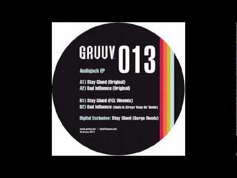 Audiojack feat. Kevin Knapp - Stay Glued (Gorge Remix)