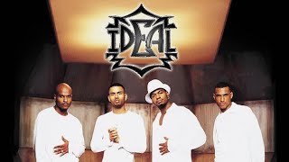 Ideal   I Don't Mind