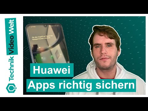 Huawei P20 P30 🔅 Apps richtig sperren ✋