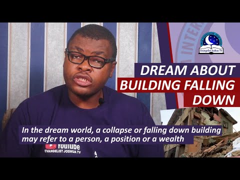 DREAM ABOUT BUILDING FALLING DOWN - Dreams About Collapsed Building