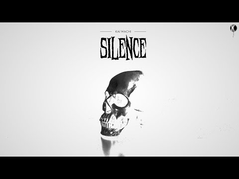 Kai Wachi - SILENCE