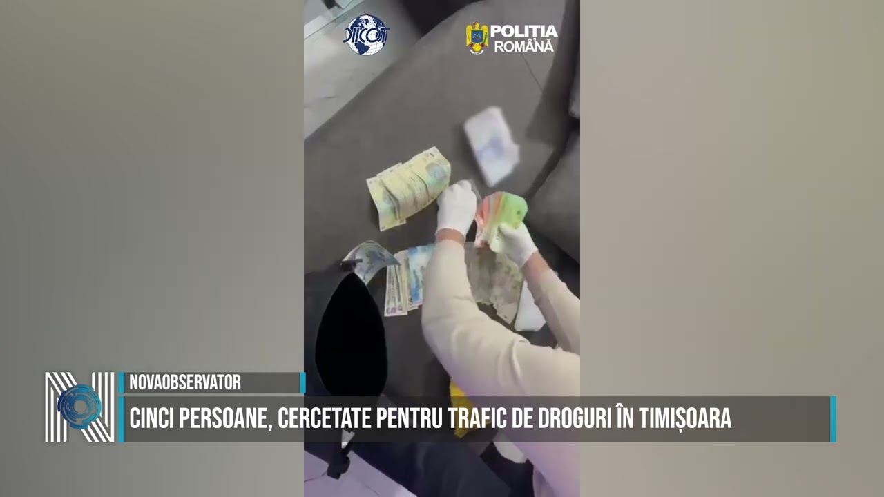 Cinci persoane, cercetate pentru trafic de droguri în Timișoara