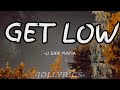 Get low-O Side Mafia(lyrics)