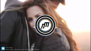 Demi Lovato - Give Your Heart A Break (Ezikiilz Remix)