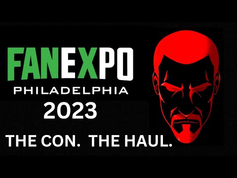 FanExpo Philadelphia 2023 THE CON. THE HAUL.: EmGo's Reviews N' Stuff
