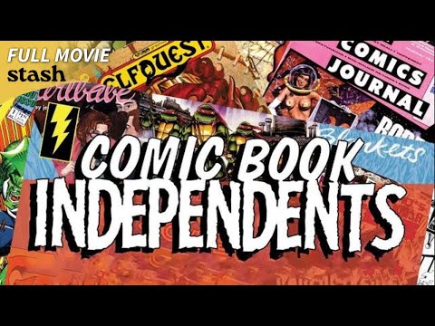 Comic Book Independents | Cartoonist Documentary | Full Movie | Kevin Eastman
