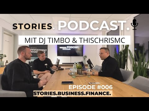 Wie ist es ein DJ zu sein? Timbo & MC ThisChris - Stories Podcast #006 Kevin Lennartz