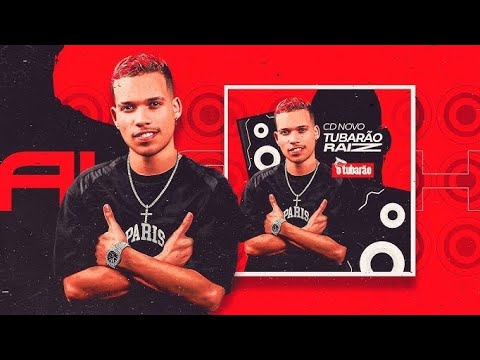 O Tubarão CD Novo Raiz 2023 Pra Tocar Nos paredões | Atualizado 2023 (Setembro) @otubaraooficial