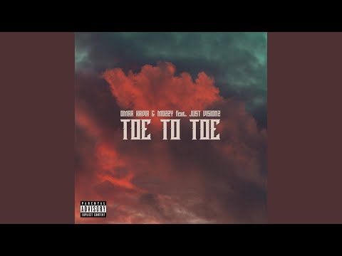 Toe To Toe (feat. Just Visionz)