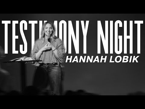 Hannah Lobik Testimony - Heart Healing, Identity & Self-worth, Testimonies - Cross Church College