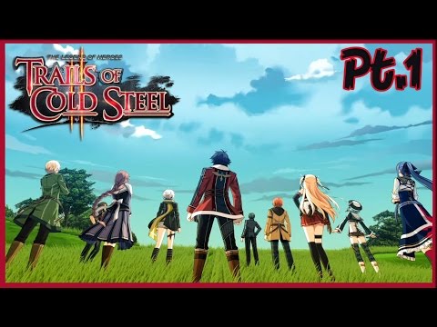 The Legend of Heroes: Trails of Cold Steel 2 Walkthrough Part 1 - Opening
