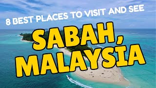 TOP DESTINATIONS AND PLACES TO VISIT SABAH, MALAYSIA