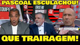 PASCOAL PERDEU A LINHA! OLHA O QUE ELE FALOU DA DEMISSÃO DE FILIPE LUÍS - BOTO PERDEU O VESTIÁRIO?