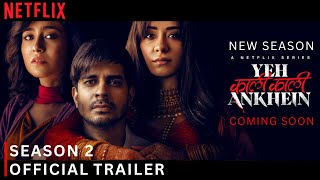 ye kali kali ankhein season 2 I official  trailer I new web series trailer @Netflix @NetflixIndiaOfficial
