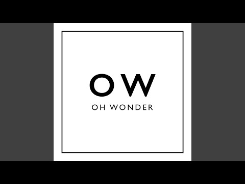 Plans - Oh Wonder