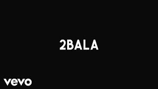 Derek - 2Bala (feat. I$aiah) [Official Audio]