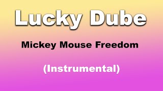 Lucky Dube Mickey Mouse Freedom (Instrumental)