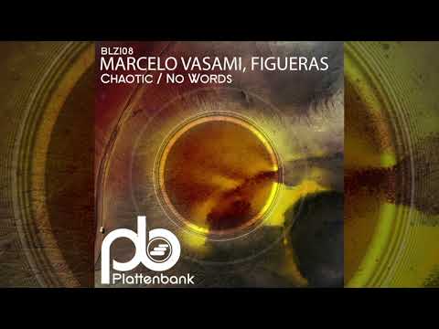 Marcelo Vasami & Figueras  - Chaotic
