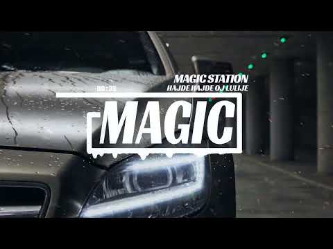 Hajde Hajde Oj Lulije 〽️