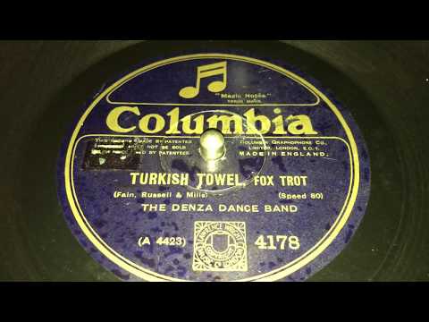 TURKISH TOWEL - THE DENZA DANCE BAND (HARRY RESER) - Hot Dance Music 1920s - HMV 202A