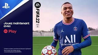 FIFA 22 - Trailer de disponibilité dans The Play List - EA Play | PS4, PS5