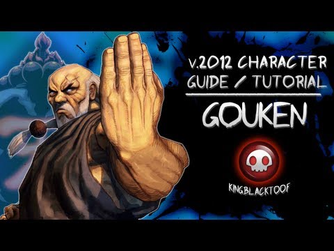 SSF4AE2012: Gouken Tutorial / Guide