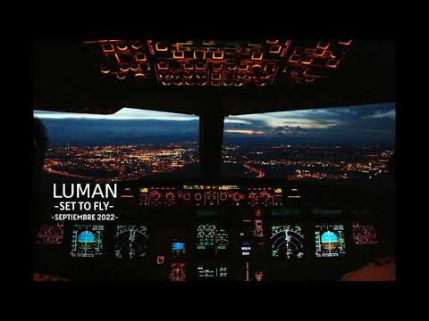 LUMAN _ SET TO FLY (SEPT 2022)