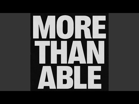 More Than Able (feat. Chandler Moore, Tiffany Hudson)