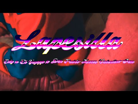 LAPESILLA - Elty, @elyeyodelapp , @donpablomures , @valentinogrm (Video Oficial)