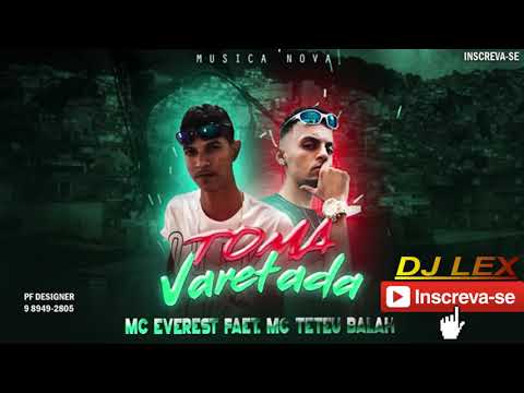 MC EVEREST FAET  MC TETEU BALAH   TOMA VARETADA