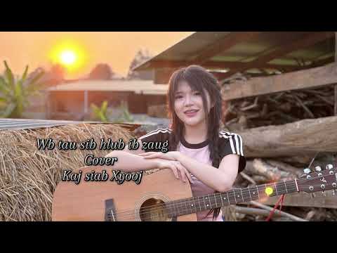 Wb tau sib hlub ib zaug-Kaj siab Xyooj Cover