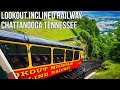 Lookout Mountain Incline Railway Steepest Passenger Railway In The World Chattooga Tennessee