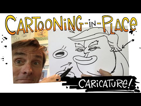 Cartooning-in-Place: How to Draw Political Caricatures...