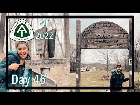 Day 46 - We reached Damascus, VA! | Appalachian Trail 2022 | 4/12/2022